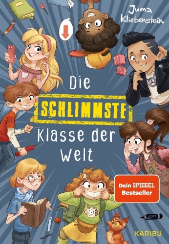 Buchcover und Innenansicht für das Buch: Die schlimmste Klasse der Welt (Band 1)