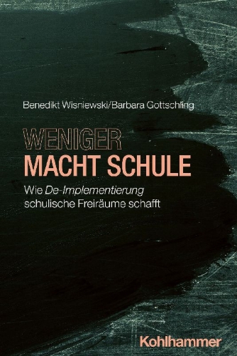 Buchcover und Innenansicht für das Buch: Weniger macht Schule