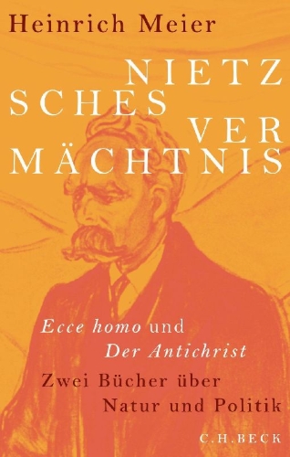 Buchcover und Innenansicht für das Buch: Nietzsches Vermächtnis