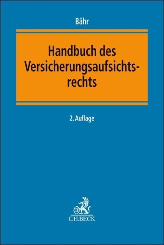 Buchcover und Innenansicht für das Buch: Handbuch des Versicherungsaufsichtsrechts