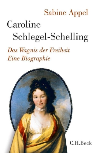 Buchcover und Innenansicht für das Buch: Caroline Schlegel-Schelling