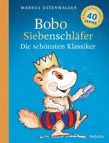 Buchcover und Innenansicht für das Buch: Bobo Siebenschläfer: Die schönsten Klassiker