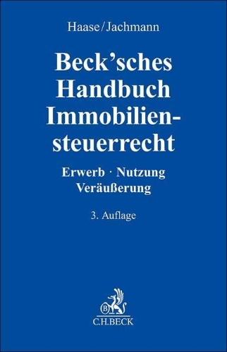Buchcover und Innenansicht für das Buch: Beck'sches Handbuch Immobiliensteuerrecht