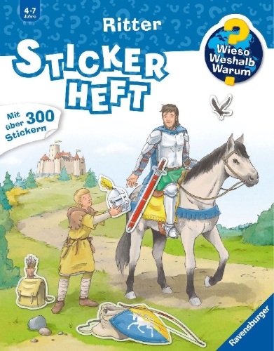 Buchcover und Innenansicht für das Buch: Wieso? Weshalb? Warum? Stickerheft: Ritter