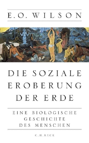 Buchcover und Innenansicht für das Buch: The Social Conquest of Earth