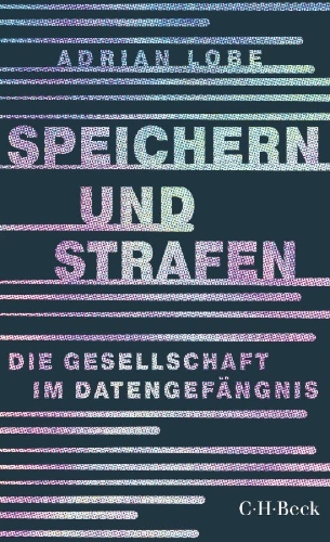 Buchcover und Innenansicht für das Buch: Speichern und Strafen