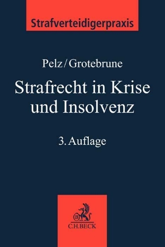 Buchcover und Innenansicht für das Buch: Strafrecht in Krise und Insolvenz