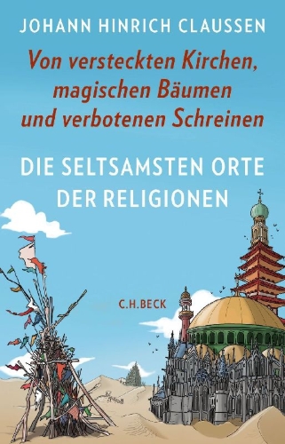 Buchcover und Innenansicht für das Buch: Die seltsamsten Orte der Religionen