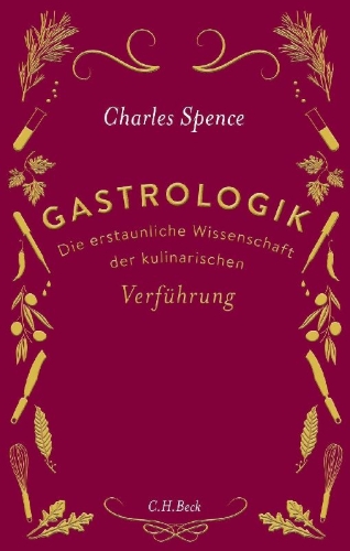 Buchcover und Innenansicht für das Buch: Gastrophysics. The New Science of Eating