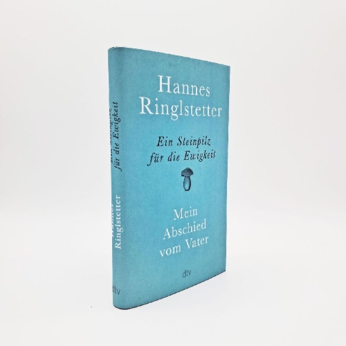 Buchcover und Innenansicht für das Buch: Ein Steinpilz für die Ewigkeit