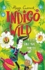 Buchcover und Innenansicht für das Buch: Indigo Wilde and the Unknown Wilderness