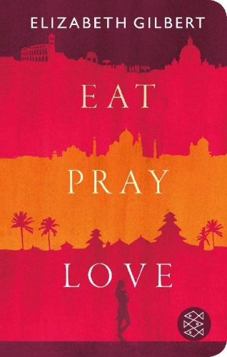 Buchcover und Innenansicht für das Buch: Eat, Pray, Love