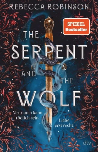 Buchcover und Innenansicht für das Buch: The Serpent and the Wolf
