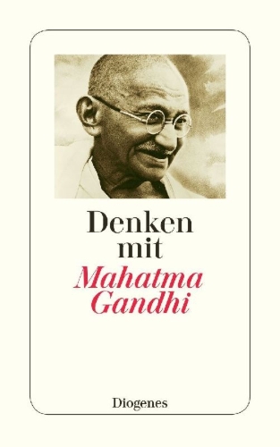 Buchcover und Innenansicht für das Buch: Denken mit Mahatma Gandhi