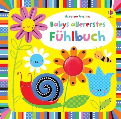 Buchcover und Innenansicht für das Buch: Babys allererstes Fühlbuch