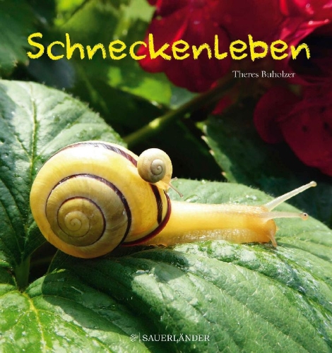 Buchcover und Innenansicht für das Buch: Schneckenleben