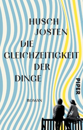 Buchcover und Innenansicht für das Buch: Die Gleichzeitigkeit der Dinge