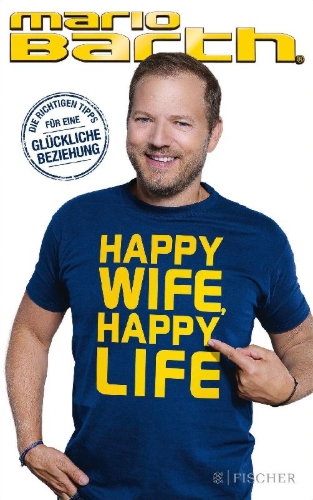 Buchcover und Innenansicht für das Buch: Happy Wife, Happy Life