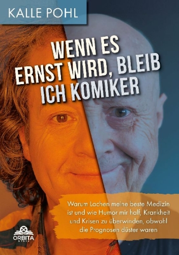 Buchcover und Innenansicht für das Buch: Wenn es ernst wird, bleib ich Komiker