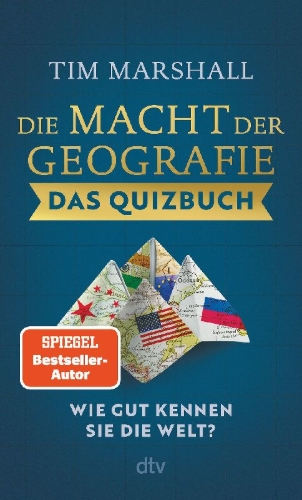 Buchcover und Innenansicht für das Buch: Die Macht der Geografie - Das Quizbuch
