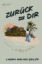 Buchcover und Innenansicht für das Buch: Zurück zu Dir -