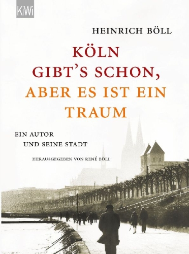 Buchcover und Innenansicht für das Buch: "Köln gibt´s schon, aber es ist ein Traum"