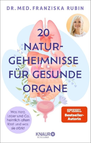 Buchcover und Innenansicht für das Buch: 20 Naturgeheimnisse für gesunde Organe