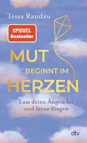 Buchcover und Innenansicht für das Buch: Mut beginnt im Herzen