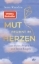 Buchcover und Innenansicht für das Buch: Mut beginnt im Herzen