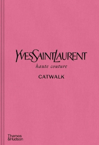 Buchcover und Innenansicht für das Buch: Yves Saint Laurent Catwalk