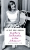 Buchcover und Innenansicht für das Buch: Ingeborg Bachmann, meine Schwester
