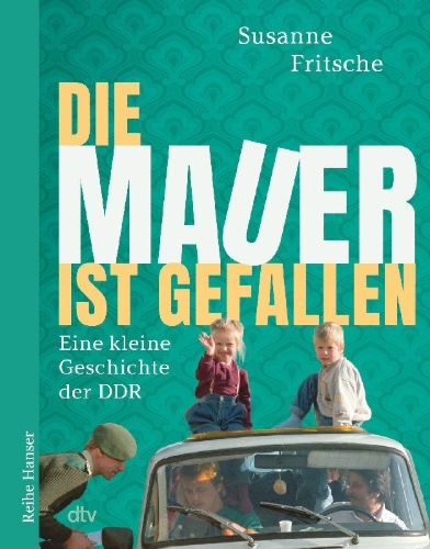 Buchcover und Innenansicht für das Buch: Die Mauer ist gefallen