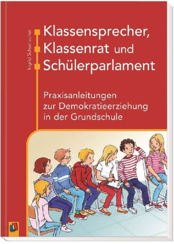 Buchcover und Innenansicht für das Buch: Klassensprecher, Klassenrat und Schülerparlament