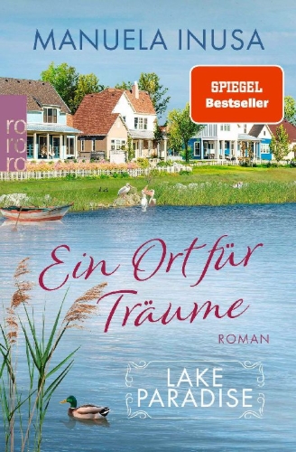 Buchcover und Innenansicht für das Buch: Lake Paradise - Ein Ort für Träume