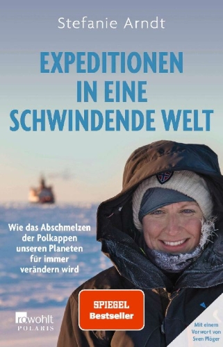 Buchcover und Innenansicht für das Buch: Expeditionen in eine schwindende Welt