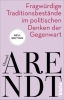 Buchcover und Innenansicht für das Buch: Fragwürdige Traditionsbestände im politischen Denken der Gegenwart