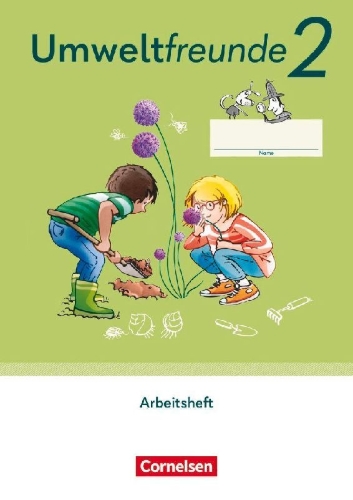 Buchcover und Innenansicht für das Buch: Umweltfreunde 2. Schuljahr.  Mecklenburg-Vorpommern, Sachsen-Anhalt, Sachsen, Thüringen - Arbeitsheft