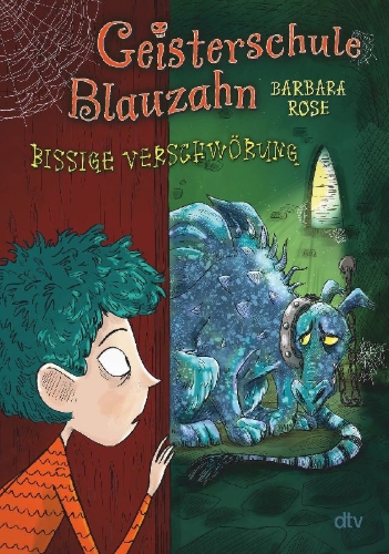 Buchcover und Innenansicht für das Buch: Geisterschule Blauzahn - Bissige Verschwörung