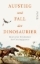 Buchcover und Innenansicht für das Buch: Aufstieg und Fall der Dinosaurier