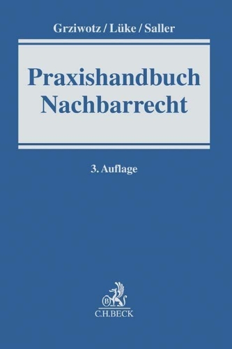 Buchcover und Innenansicht für das Buch: Praxishandbuch Nachbarrecht