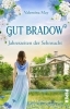 Buchcover und Innenansicht für das Buch: Gut Bradow - Jahreszeiten der Sehnsucht