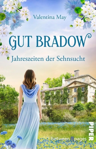 Buchcover und Innenansicht für das Buch: Gut Bradow - Jahreszeiten der Sehnsucht