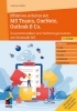 Buchcover und Innenansicht für das Buch: Effektives Arbeiten mit MS Teams, OneNote, Outlook & Co.