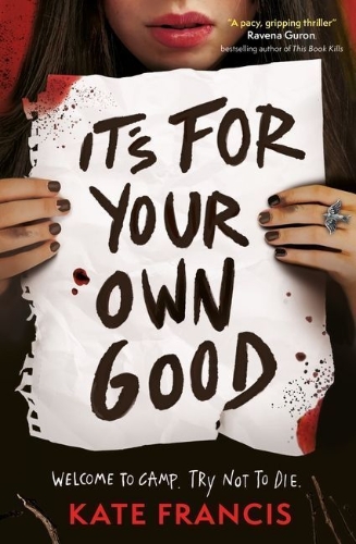 Buchcover und Innenansicht für das Buch: It's For Your Own Good