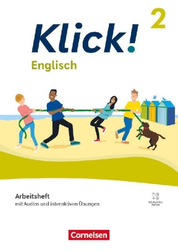 Buchcover und Innenansicht für das Buch: Klick! Band 2: 6. Schuljahr. Englisch - Arbeitsheft mit Audios und interaktiven Übungen