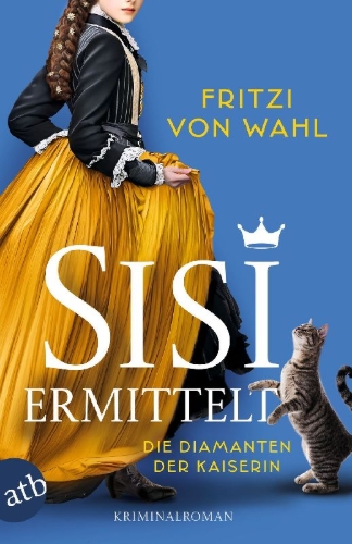 Buchcover und Innenansicht für das Buch: Sisi ermittelt - Die Diamanten der Kaiserin
