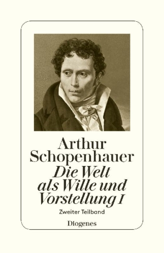Buchcover und Innenansicht für das Buch: Die Welt als Wille und Vorstellung I
