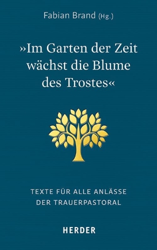 Buchcover und Innenansicht für das Buch: "Im Garten der Zeit wächst die Blume des Trostes"
