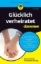 Buchcover und Innenansicht für das Buch: Glücklich verheiratet für Dummies