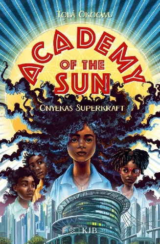 Buchcover und Innenansicht für das Buch: Onyeka and the Academy of the Sun